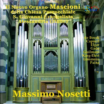 Nuovo organo Mascioni by Massimo Nosetti