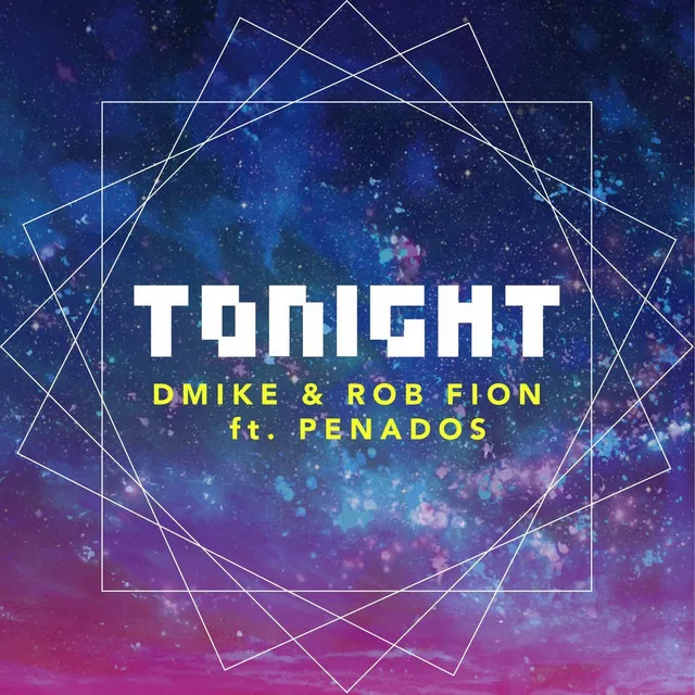 Tonight (Radio Edit) [feat. Penados]