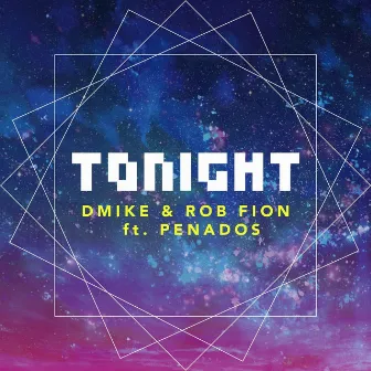 Tonight (Radio Edit) [feat. Penados] by D'Mike