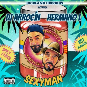 Sexyman by DJ ARROCIN