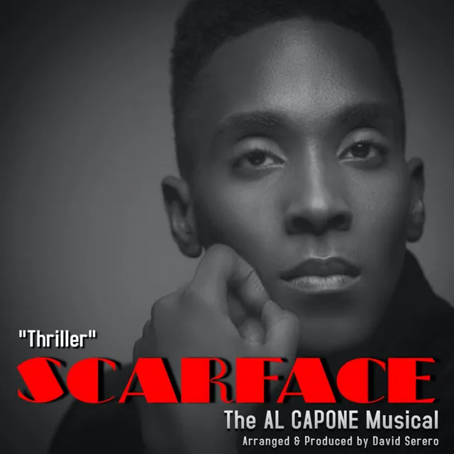 Thriller (From "Scarface, The Al Capone Musical")