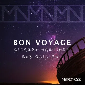 Bon Voyage by Rob Guiliani