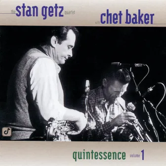 Quintessence by Stan Getz Quartet