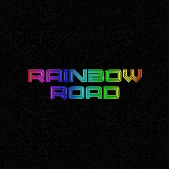 Rainbow Road by SIROKA