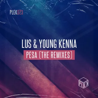 Pesa (The Remixes) by Young Kenna