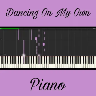 Dancing On My Own (Piano) by Pluviokai Covers