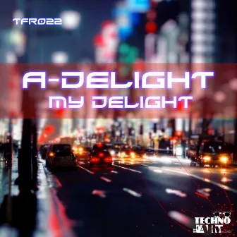 My Delight by A-Delight