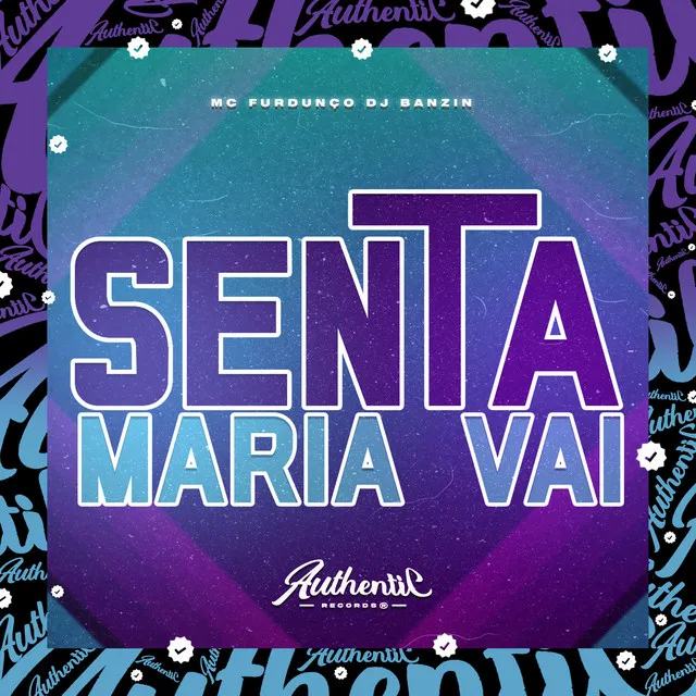 Senta Maria Vai