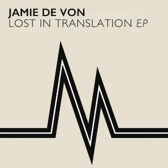 Lost In Translation EP by Jamie de Von