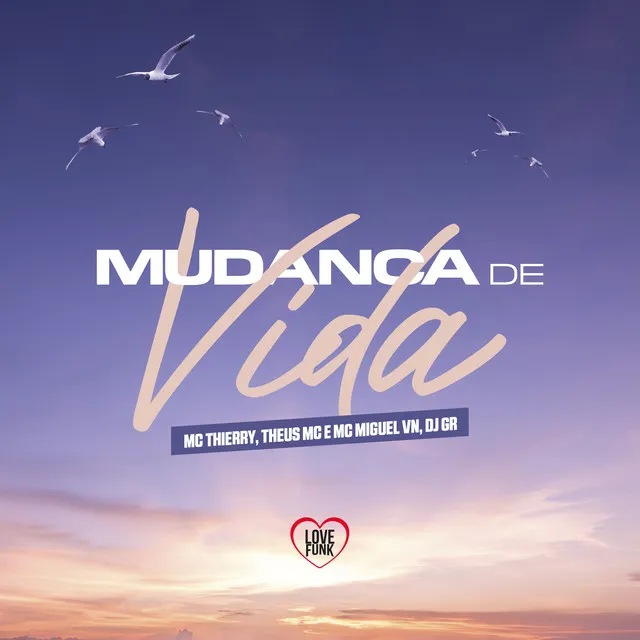 Mudança de Vida