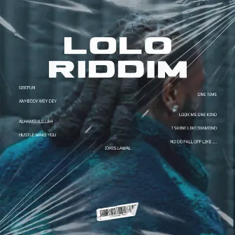 Lo Lo Riddim by Idris Lawal