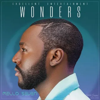 Wonders by Mello Seven