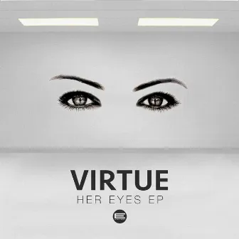 Her Eyes by Virtue