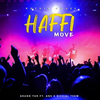 Haffi Move by Grand Tur