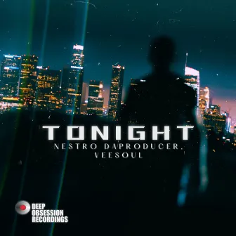 Tonight by Nestro DaProducer