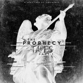 The Prophecy Tapes Part. 1 by Simonsayz