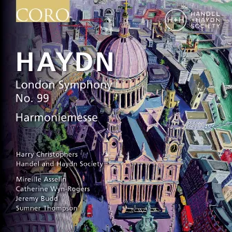 Haydn Symphony No. 99 & Harmoniemesse by Handel and Haydn Society