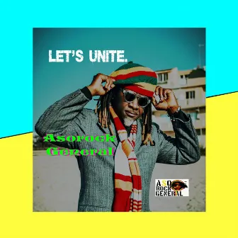 Let's Unite. by Asorock General