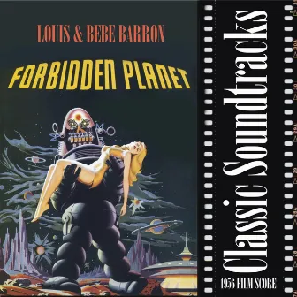 The Forbidden Planet (1956 Film Score) by Louis