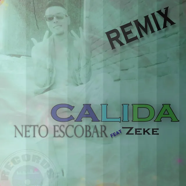 Cálida - Remix