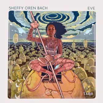 EVE by Sheffy Oren Bach