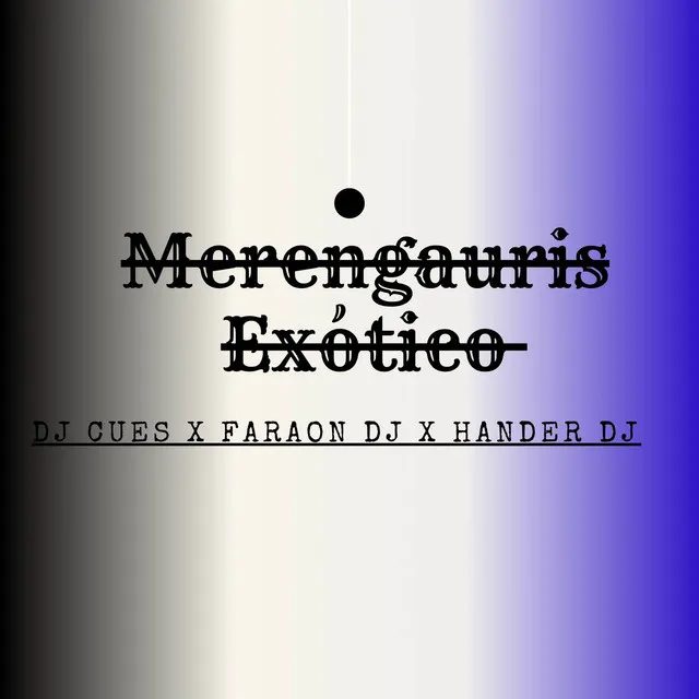 Merengauris Exotico