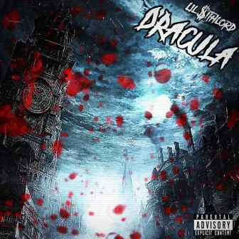 Dracula by Lil $ithlord