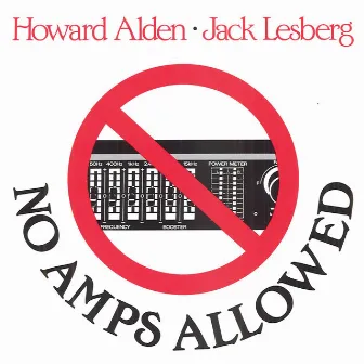 No Amps Allowed by Howard Alden