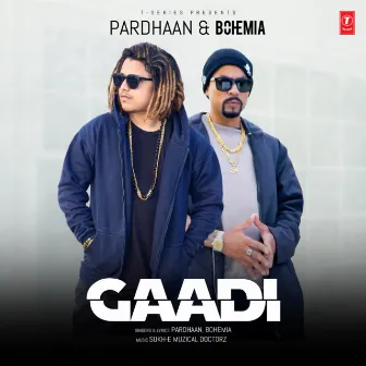 Gaadi by PARDHAAN