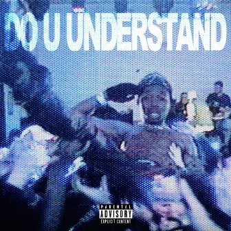 Do U Understand by Devstacks