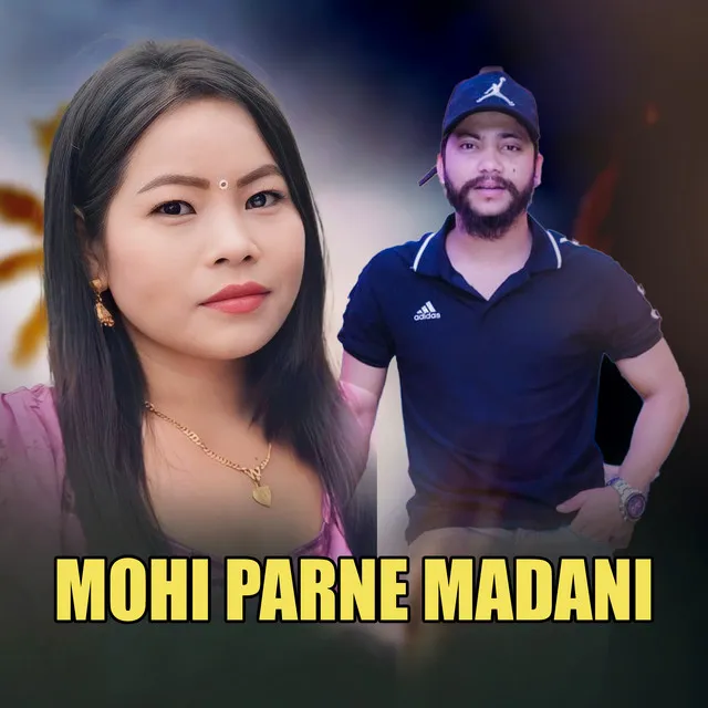 MOHI PARNE MADANI