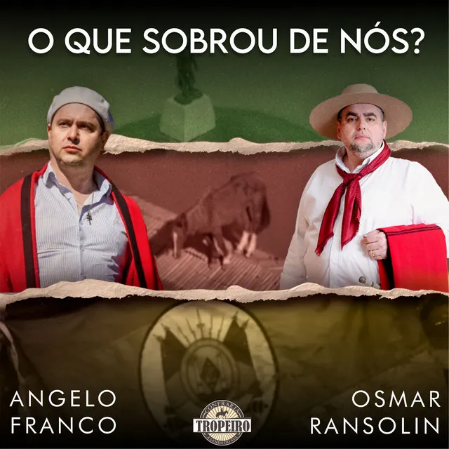 O Que Sobrou de Nós?