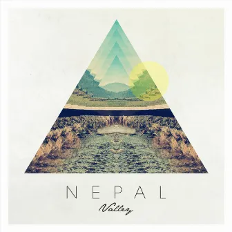 Valley by Nepal