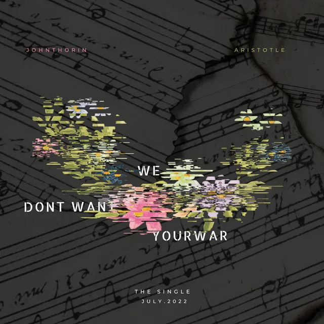 We Don't want Your War