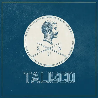 Run (Deluxe Version) by Talisco