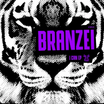 I Can EP by Branzei