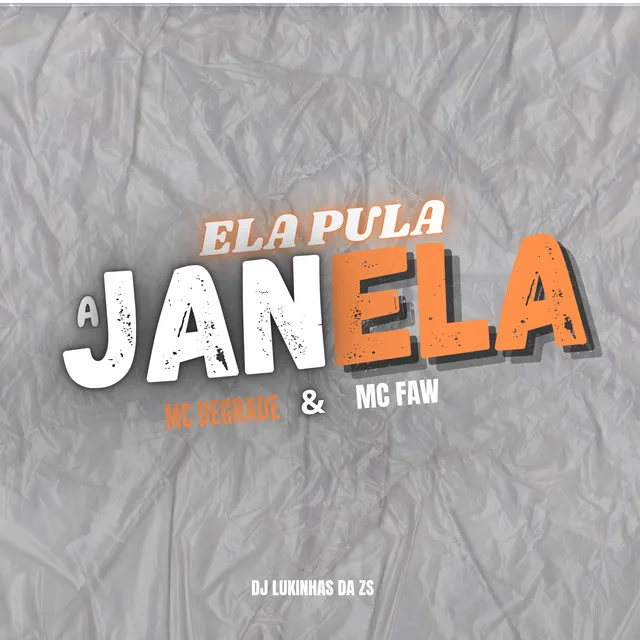 Ela Pula a Janela