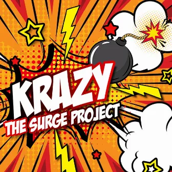 Krazy by The Surge Project