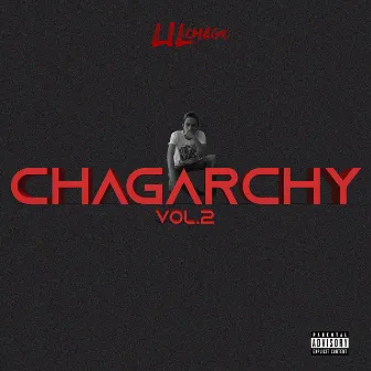 Chagarchy, Vol. 2 by Lil Chago