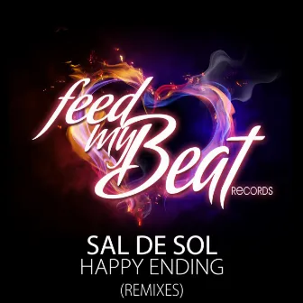 Happy Ending (The Remixes) by Sal De Sol