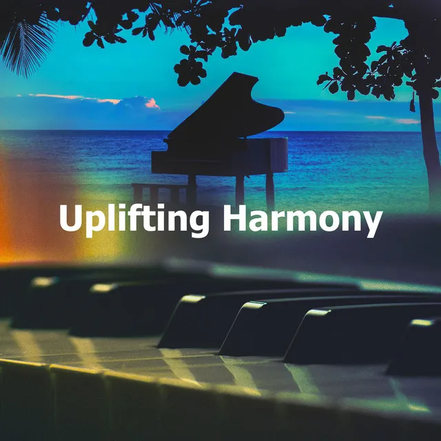 Uplifting Harmony