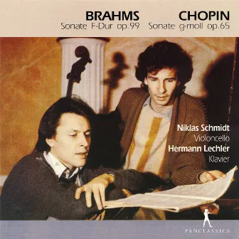 Chopin & Brahms: Cello Sonatas by Hermann Lechler