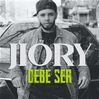 Debe Ser by Jiory