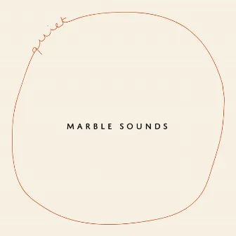 Quiet by Marble Sounds