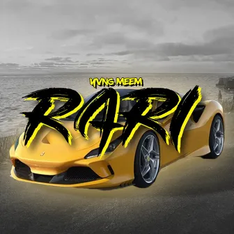 Rari by Yvng Meem