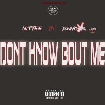 You Dont Know by Nittee