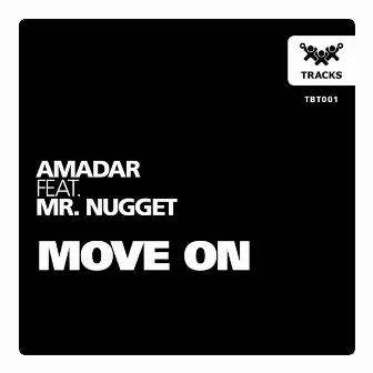 Move On (feat. Mr. Nugget) by Amadar