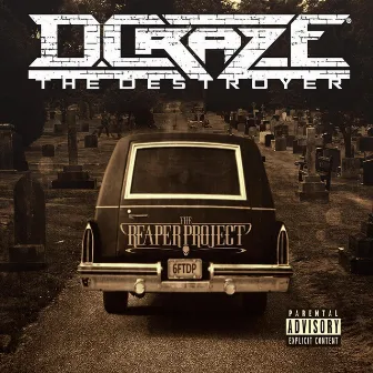 The Reaper Project by D.Craze the Destroyer