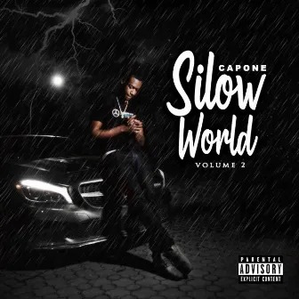 Silow World Vol.2 by Silow Capone