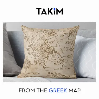 From The Greek Map by Takim